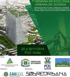 Goiânia terá a 1ª Semana da Ecologia Urbana em novembro