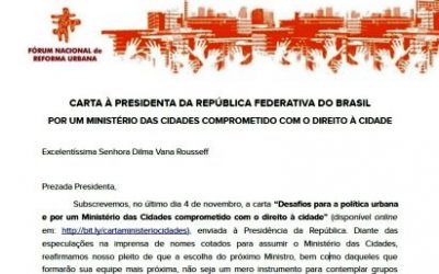 Fórum Nacional de Reforma Urbana faz apelo à presidente Dilma Rousseff