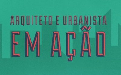 FNA lança movimento Arquiteto e Urbanista em Ação