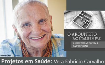 Vera Fabricio Carvalho: décadas dedicadas à saúde