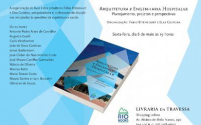 Obra sobre edifícios hospitalares será lançada no RJ em maio