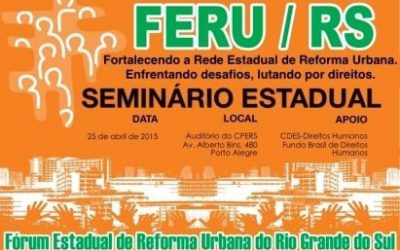 Fórum de Reforma Urbana promove seminário em Porto Alegre