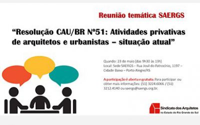 SAERGS convida para debate sobre Resolução 51 do CAU/BR