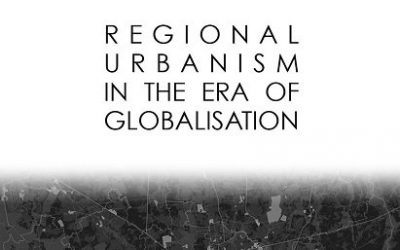 Conferência internacional inscreve resumos sobre Urbanismo Regional na Era da Globalização