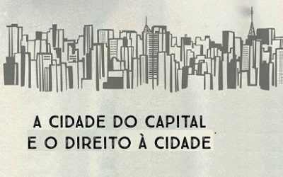 A cidade do capital e o direito à cidade são tema de curso com transmissão online