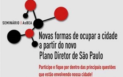 Abertas inscrições para o Seminário Novas Formas de Ocupar a Cidade da AsBEA