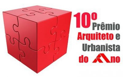 Últimos dias para indicações ao 10º Prêmio Arquiteto do Ano