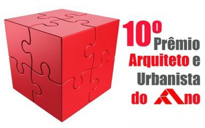 Prazo para indicações ao 10º Prêmio Arquiteto e Urbanista do Ano encerra-se terça-feira