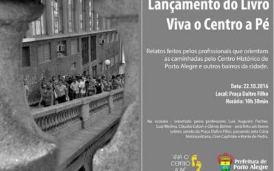 Livro Viva o Centro a Pé será lançado no dia 22