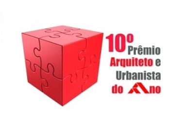 10º Prêmio Arquiteto e Urbanista do Ano