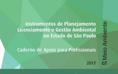 CAU/SP lança documento pioneiro de planejamento, licenciamento e gestão ambiental