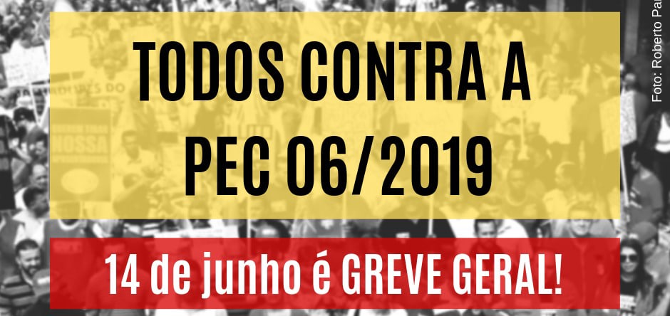 FNA apoia greve geral convocada para 14 de junho em todo o país