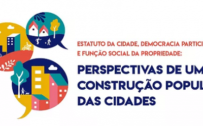 Seminário celebra 18 anos do Estatuto da Cidade e discute desafios em políticas urbanas