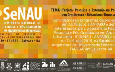 6º SeNAU debate a atividade de Projeto e suas relações com Pesquisa e Extensão em Arquitetura e Urbanismo