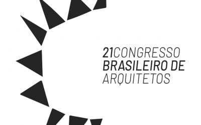 FNA participa do 21º Congresso Brasileiro de Arquitetos