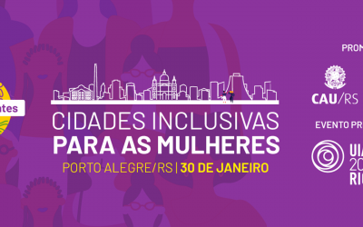 CAU/RS promove evento sobre cidades inclusivas para mulheres