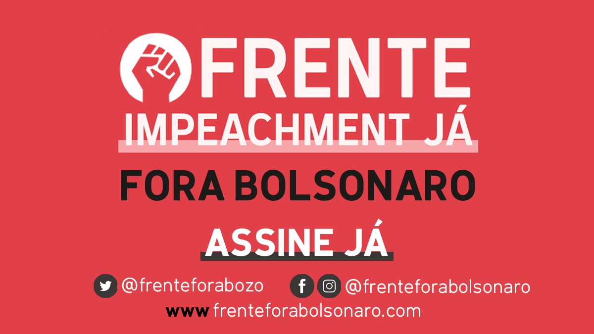 “Frente Fora, Bolsonaro” lança manifesto e coleta assinaturas on-line