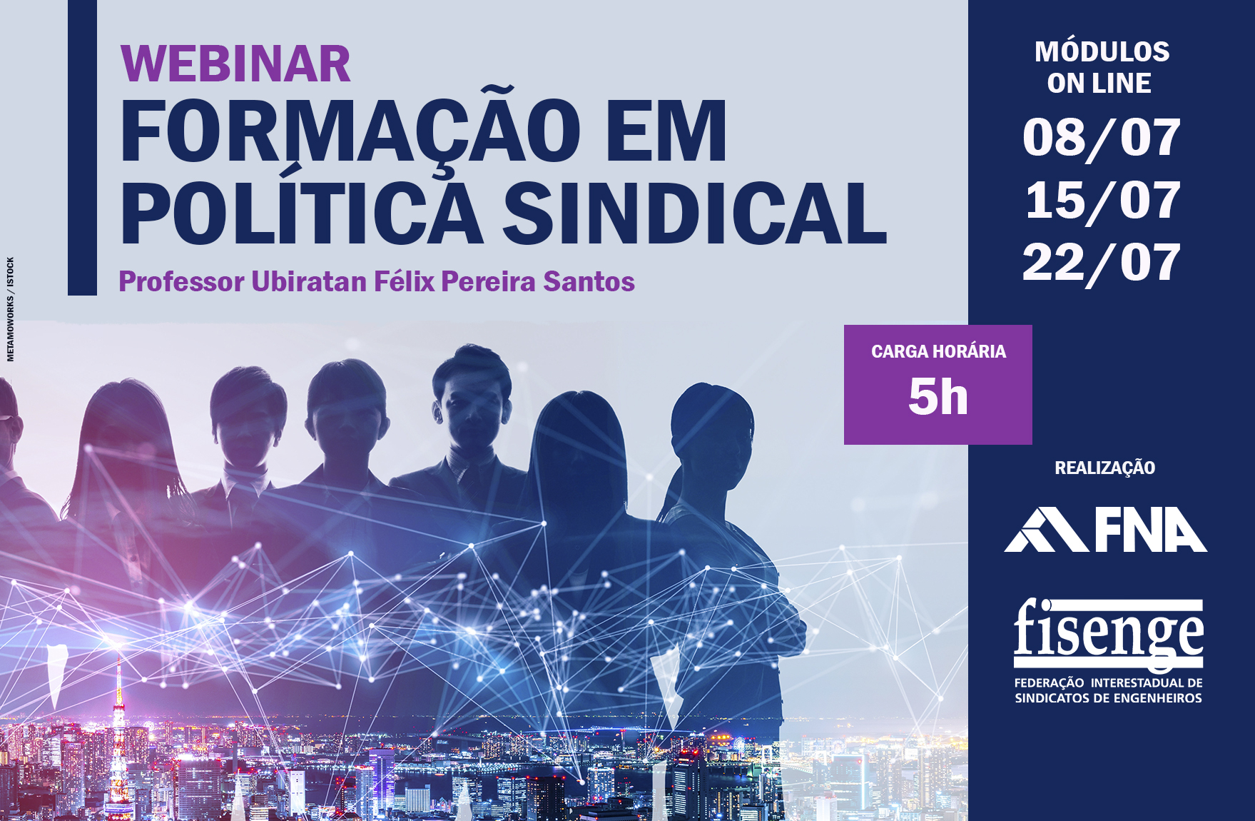 FNA e Fisenge promovem curso de Formação Sindical