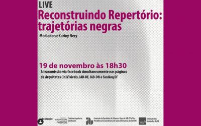 Live mostra contribuição de profissionais negros(as) à arquitetura e urbanismo