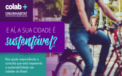 Colab e ONU-Habitat lançam consulta pública sobre condições de vida nas cidades