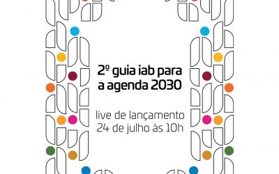 2º Guia IAB para a Agenda 2030 será lançado no UIA2021RIO