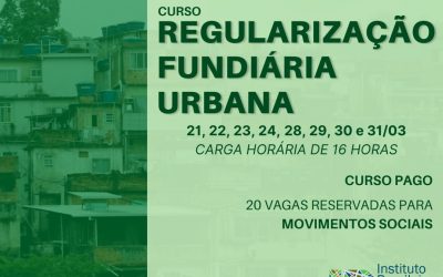 Novo curso do IBDU aborda a regularização fundiária urbana