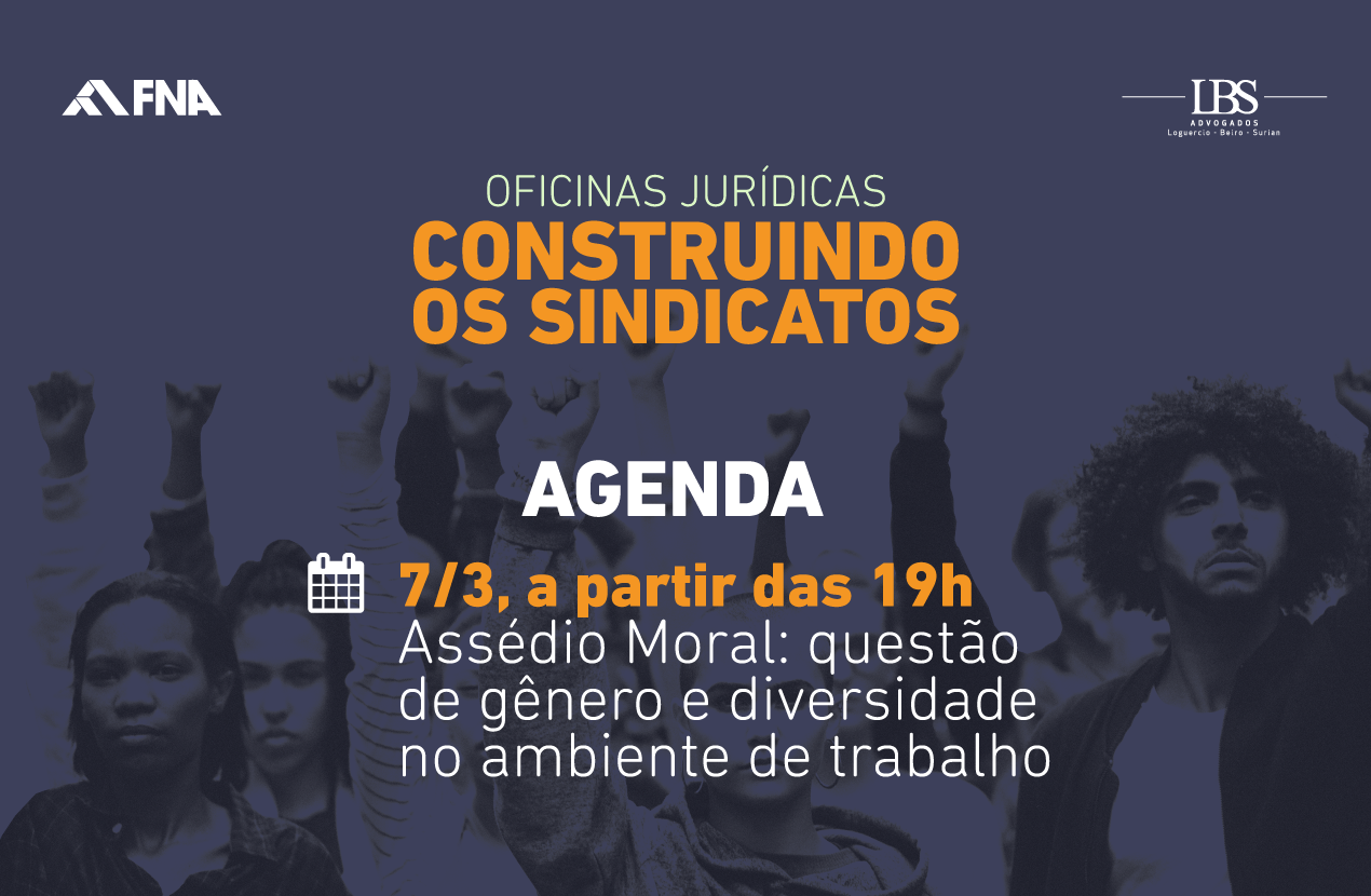 Oficina FNA debate Assédio moral, gênero e diversidade no trabalho