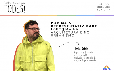 Por mais representatividade LGBTQIA+ na Arquitetura e no Urbanismo