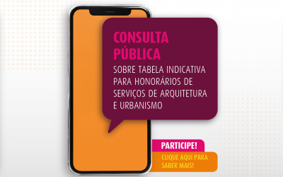 Lançada Consulta Pública sobre Tabela de Honorários de Serviços de Arquitetura