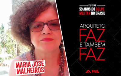 Maria José Malheiros: Arquiteta e urbanista, militante e a última clandestina do Brasil