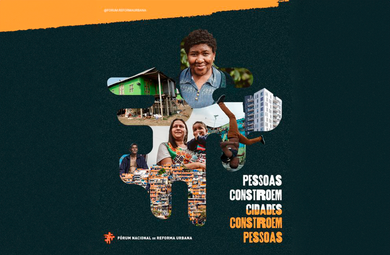 FNRU lança a campanha “Pessoas constroem cidade, Cidades constroem pessoas”